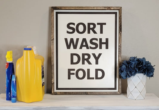 Sort Wash Dry Fold sign