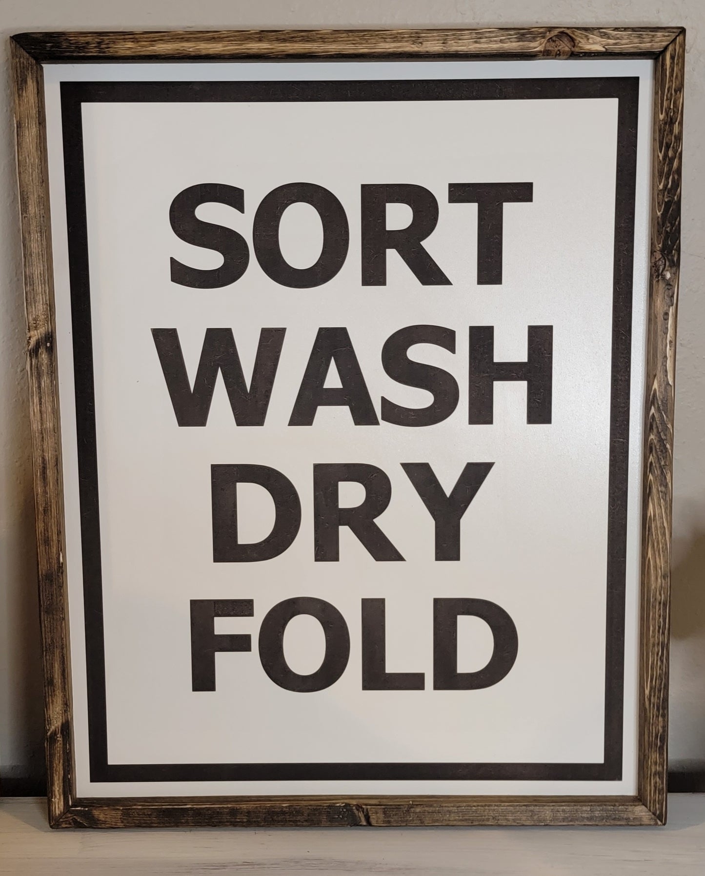 Sort Wash Dry Fold sign